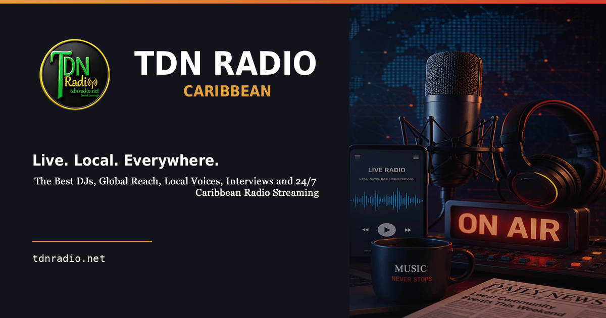 Tdn TDN Radio Caribbean – Keeping You Informed and Entertained!